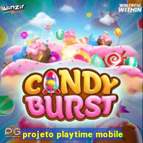 projeto playtime mobile